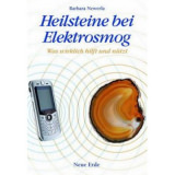 Heilsteine bei Elektrosmog