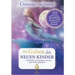 Die Gaben der neuen Kinder - Orakelkarten