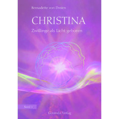 Buch - Christina - Zwillinge als Licht geboren - Band 1